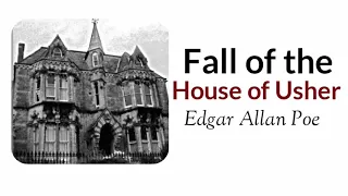 Fall of the house of Usher by Edgar Allan Poe