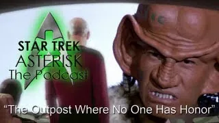 Star Trek: Asterisk "The Outpost Where No One Has Honor"