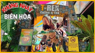 Cafe khủng long khủng nhất Biên Hòa T-Rex cafe | Dragon coffee
