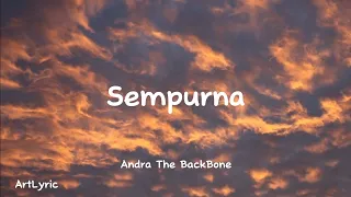 Andra The BackBone - Sempurna ( LYRIC )