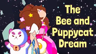 The Bee and PuppyCat Dream (Original Series)