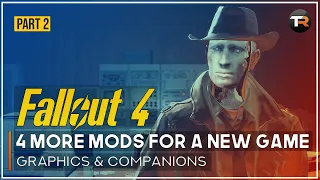 4 More Mods For Your Next Fallout 4 Game on Xbox One (Part 2)