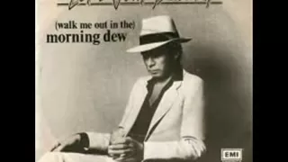 Long John Baldry - Walk me out in the morning dew