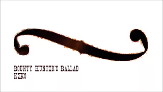 "Bounty Hunter's Ballad" - Sci-Fi Western/Gunslinger Theme