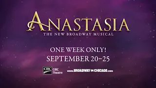 Broadway In Chicago | Anastasia The Musical