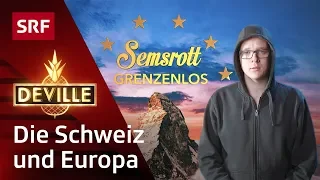 Die Schweiz und Europa | Grenzenlos mit Nico Semsrott | Deville