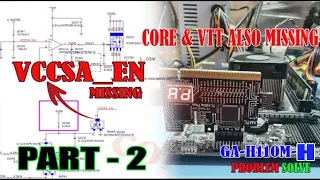 GA-H110M-H No Display Error Code 00 , "VCCSA_EN" Missing Problem Solve Part 2 / Support Pro