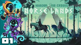 We Will Beat Greed With Excessive Wealth! - Let's Play Kingdom: Norse Lands - Part 1