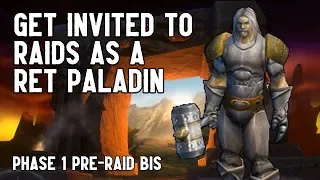 Ret Paladin Pre-Raid BiS Guide | Phase 1 of Classic WoW!