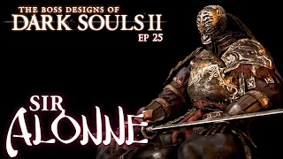 Sir Alonne || Boss Designs of Dark Souls 2 ep 25 (blind run)