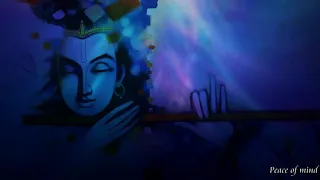 Krishna flute music peace of mind I Janamashtami special I Peace of mind different waysI