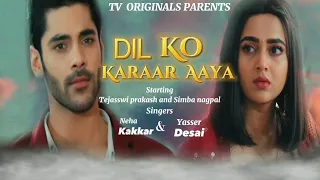 Dil ko karaar aya song ft.Tejasswi prakash and Simba nagpal #naagin #tejaswiprakash #simbanagpal