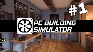 ТЕХНОШАМАНИЗМ ИЛИ ТЫЖПРОГРАММИСТ ► PC Building Simulator #1