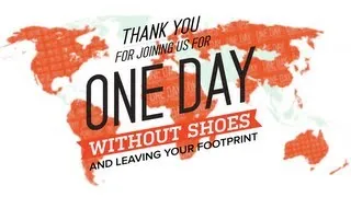 One Day Without Shoes - Thank You Video 2013