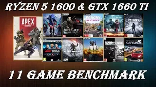 Ryzen 5 1600 & GTX 1660 Ti ( 11 Games Tested )