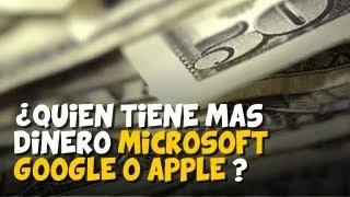 ¿Quien gana más dinero, Microsoft, Apple o Google?