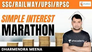 SSC | Railway | UPSI | Simple Interest Marathon | By Dharmendra Meena