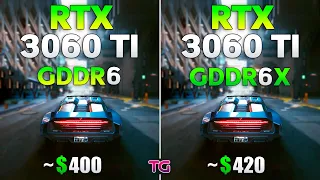 RTX 3060 Ti GDDR6 vs GDDR6X - Test in 8 Games