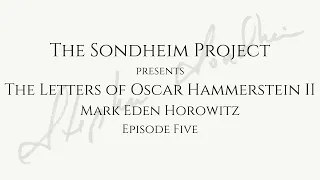 Oscar & Steve | The Sondheim Project, 5.5