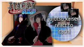 Jujutsu kaisen react to uchiha Itachi|Rinsxx|part 1/1|original|