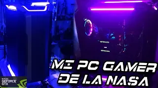 ⭐️MI PC GAMER DE LA NASA⭐️ | Jugando Con Natalia Ft. Nvidia GeForce GTX