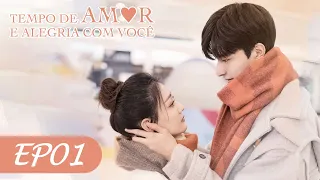 Tempo de Amor e Alegria com Você EP01 | Love Scenery | 良辰美景好时光 (Legendado PT-BR)