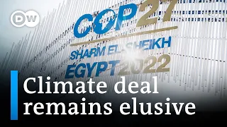 COP27: Divisions remain as summit nears conclusion | DW News