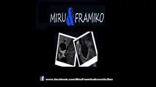 Miru&Framiko - My My, Hey Hey  (Out of The Blue)  Neil Young Cover