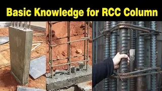 Basic Knowledge for RCC Column - Civil Engineering Videos