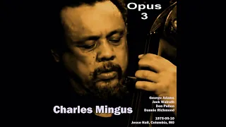 Charles Mingus - Opus 3 (1975-05-10, Jesse Hall, Columbia, MO)