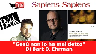 “Gesù non lo ha mai detto”, Bart D. Ehrman: cosa c’è da sapere sui testi del Nuovo Testamento-#Libri