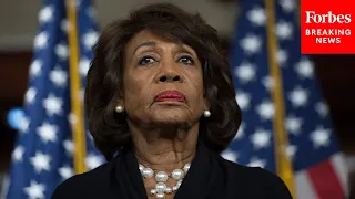 'Does Nothing Except Spread Lies And Fear': Maxine Waters Slams GOP-Backed Anti-Socialism Resolution