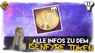 Destiny: ISENFYRE TOKEN | Alle Infos | deutsch