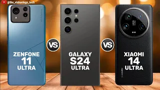 ZENFONE 11 Ultra vs GALAXY S24 Ultra vs XIAOMI 14 Ultra || Price ⚡ Full Comparison 🔥 Which is Best?