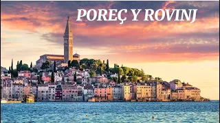 #07.Que ver en Istria Croacia, Porec y Rovinj que hacer en la región de Istria Croacia.