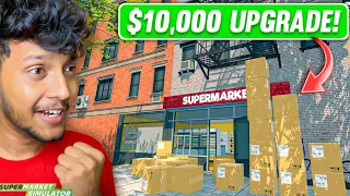 I BOUGHT $ 10,000 PRODUCTS FOR MY SUPERMARKET! 🤑 SuperMarket Simulator! #06