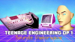 Vaporwave with Teenage Engineering OP-1 蒸気波 (feat. Blank Banshee // Simpsonwave)