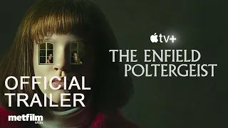 The Enfield Poltergeist I Official Trailer | MetFilm Sales