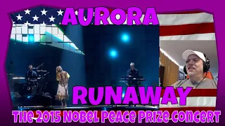 AURORA - RUNAWAY - The 2015 Nobel Peace Prize Concert - REACTION - Fascinating she is!