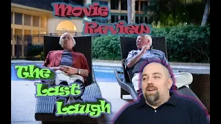 Movie Review: The Last Laugh