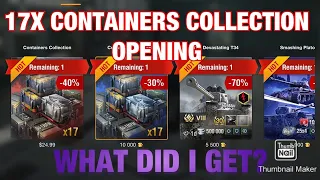 17X CONTAINERS COLLECTION OPENING WoTblitz What Did I Get?