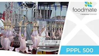 Foodmate PPPL 500 BPH | Poultry Processing