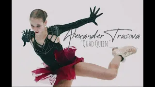 Alexandra Trusova - Quad Queen || Unstoppable by Sia