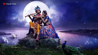 Radha Krishna mind relaxing song | meditation song | tum Prem ho tum preet ho song