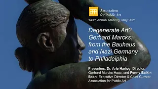 Degenerate Art? Gerhard Marcks: from Bauhaus and Nazi Germany to Philadelphia