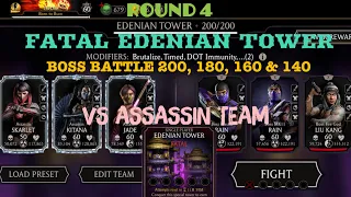 Round 4| Fatal Edenian Tower Boss Battle 200, 180, 160 & 140+Rewards | Goodbye Edenian Tower