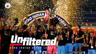 Unfiltered: Mumbai City FC 2-1 ATK Mohun Bagan | 2020-21 Hero ISL Final