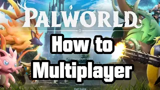 Palworld How to Created Multiplayer coop Game