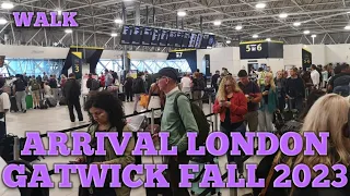 Arrival London Gatwick Airport Fall 2023