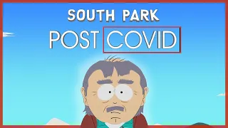 South Park's Future is BLEAK (Post Covid Special Breakdown)